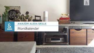 Amazon Alexa Skills  Mondkalender [upl. by Aneras14]