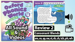 Oxford Phonics World 4  Review 2 sm sn sp sw st sh ch tch ph wh [upl. by Enialedam]