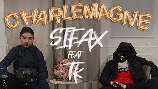 Sifax  Charlemagne ft TK Clip Officiel [upl. by Airamesor]