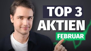 Diese 3 Aktien  ETF kaufe ich JETZT Februar 2024 [upl. by Sioux]