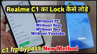 Realme C1 Ka Frp Lock Kaise Tode  Realme C1 Frp Bypass  Realme Rmx1811 Google Account Bypass [upl. by Filmer699]