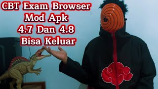 CBT Exam Browser Mod Apk 47 Dan 48 Bisa Keluar Update Terbaru [upl. by Eyla773]