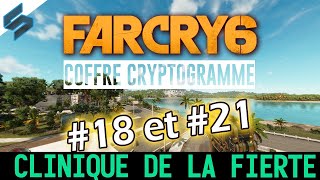 TUTO FarCry6  Coffre CRYPTOGRAMME 10  18 et 21  Clinique de la fierté du peuple [upl. by Junji]