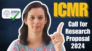 Get CRORES for your research ICMR Call for Research Proposal 2024 [upl. by Harden870]