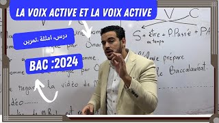 Bac 2024  La voix active et la voix passive بأسهل طريقة ممكنة [upl. by Yleak92]