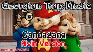 Gandagana  Georgian Trap Music  Alvin Version [upl. by Lorrie217]