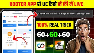 Rooter App Se Uc Kaise Kamaye  How To Get Uc For Rooter App  Rooter App Se Bgmi Me Uc Kaise Le [upl. by Bowler]