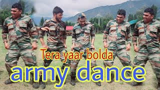 tera yar bolda army soldier dance army [upl. by Akinat]