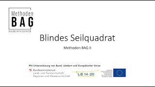 Blindes Seilquadrat  Methoden BAG II [upl. by Arehs]