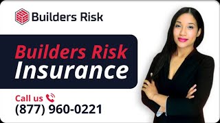 What is Builder’s Risk Insurance [upl. by Eberhart]