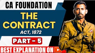 Lec 5  CA Foundation Bootcamp  Indian Contract Act 1872  Unit 2  One Shot [upl. by Lema]