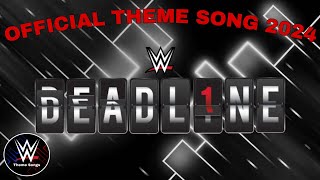 WWE Deadline 2024 Official Theme Song  quotHere We Go Againquot [upl. by Icat]