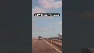 🏴󠁧󠁢󠁥󠁮󠁧󠁿 A249 Sheppey Crossing [upl. by Eiramannod]