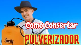 Reparo do Pulverizador Guarany  Como fazer passo a passo diy [upl. by Wyatt]