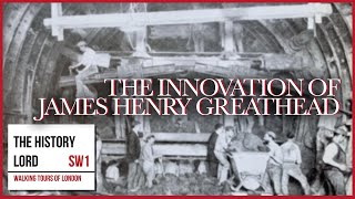 The Innovation Of James Henry Greathead [upl. by Neliac322]