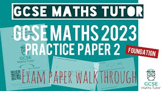 GCSE Maths Predicted Paper 2 Wednesday 7th June 2023  Foundation  Exam Walkthrough  Edexcel AQA [upl. by Donetta996]