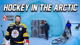 Life in Kiruna  HOCKEY in SWEDEN  S3 Ep 18 [upl. by Anrym]