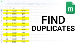 How to FIND DUPLICATES in Google Sheets  Highlight Duplicate Data in a Column [upl. by Ojahtnamas]