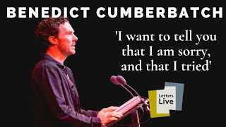 Benedict Cumberbatch reads a letter of apology from a father to his children [upl. by Musser]