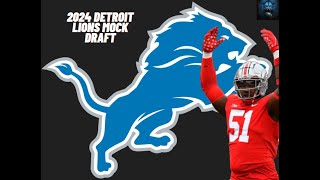 Detroit Lions 2024 7Round Mock Draft [upl. by Mcclain669]