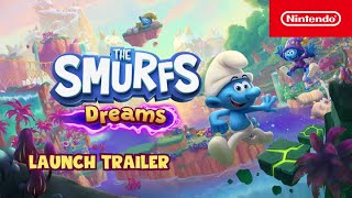 The Smurfs – Dreams – Launch Trailer – Nintendo Switch [upl. by Rutan]