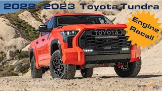 2022  2023 Toyota Tundra Engine Recall [upl. by Jorge]