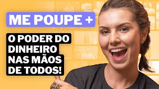 Conheça o Me Poupe  A plataforma da educação financeira onde o protagonista é você [upl. by Lalla]