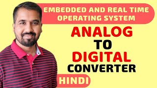 Analog To Digital Converter ADC Explained in Hindi l ERTOS Course [upl. by Denice]