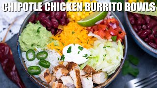 Copycat Chipotle Chicken Burrito Bowls  Lexis Clean Kitchen [upl. by Rosio787]