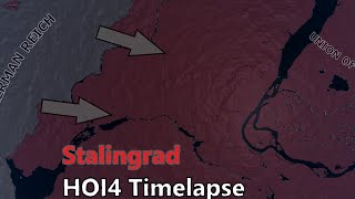 HOI4 Timelapse Stalingrad [upl. by Ellard]