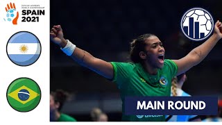 Argentina vs Brasil  Main Round  Campeonato Mundial de Handebol Feminino 2021 [upl. by Kilan]