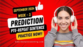 Repeat Sentence Practice  Prediction September 2024  week 3 [upl. by Prissie]