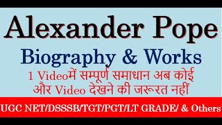 Alexander pope II Biography amp Works II Explained in Hindi II Augustan ageThe age of Pope [upl. by Haimarej547]