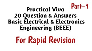 Practical Viva Questions Basic Electrical amp Electronics Engineering BEEE [upl. by Lleunamme]