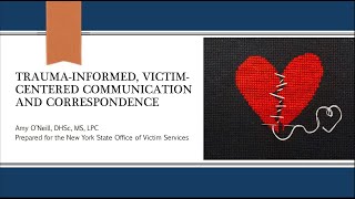 Considerations for TraumaInformed and Victim Centered Correspondence Webinar on September 25 2024 [upl. by Marmion]