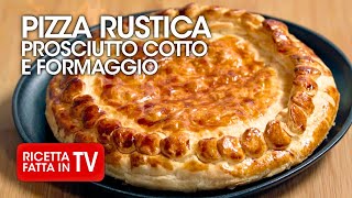 PIZZA RUSTICA RIPIENA 🍕 PROSCIUTTO E FORMAGGIO di Benedetta Rossi  Ricetta TV Fatto in Casa per Voi [upl. by Atteval265]