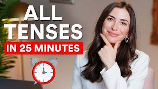 Everything you NEED TO KNOW about English Tenses in 25 minutes The Ultimate GUIDE [upl. by Bayly]