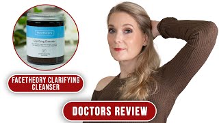 facetheory Clarifying Cleanser  NOT a gel  Doctors Review [upl. by Hance]