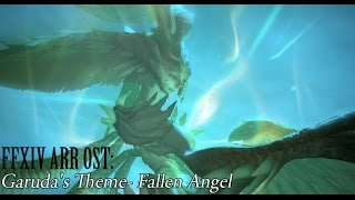 FFXIV OST Garudas Theme  Fallen Angel [upl. by Anitneuq752]