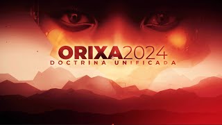 Orixa Regente 2024 Doctrina Unificada [upl. by Shana]