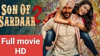 Son of sardar  full movie  Ajay Devgan  Mranul thakur  Sanjay dutt  spm1299 [upl. by Eilla181]