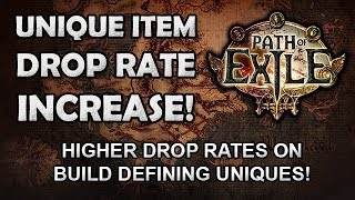 Path of Exile Unique Drop Rate Increase  Easier Access to Build Defining Items [upl. by Masao90]