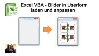 Excel VBA  Bild in Userform anzeigen und anpassen [upl. by Quenby]