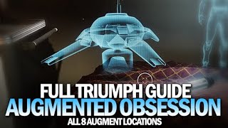 Augmented Obsession Triumph Guide Destiny 2 Beyond Light [upl. by Runkle546]