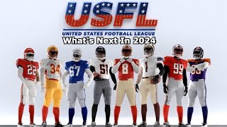 What’s next for the USFL in 2024 [upl. by Graner]