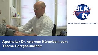 Apotheker Dr Andreas Hünerbein zum Thema Herzgesundheit [upl. by Desdamona988]