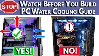 🛑Watch BEFORE You Build 🌊 PC Water Cooling Build Guide  Water Cooled PC Build 2022 [upl. by Eniamahs473]