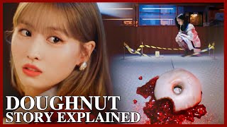 TWICE DOUGHNUT Concept and Story Explained [upl. by Ludwigg890]