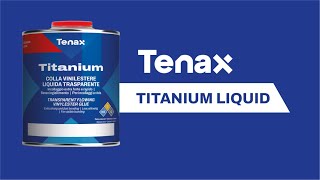 Tenax Titanium Liquido  Vinylester Glue for Natural Stone Ceramic and Quartz [upl. by Yecram]