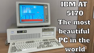 IBM AT 5170  The most beautiful PC in the world [upl. by Cosmo411]